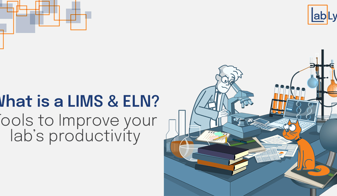 What is a LIMS & ELN?