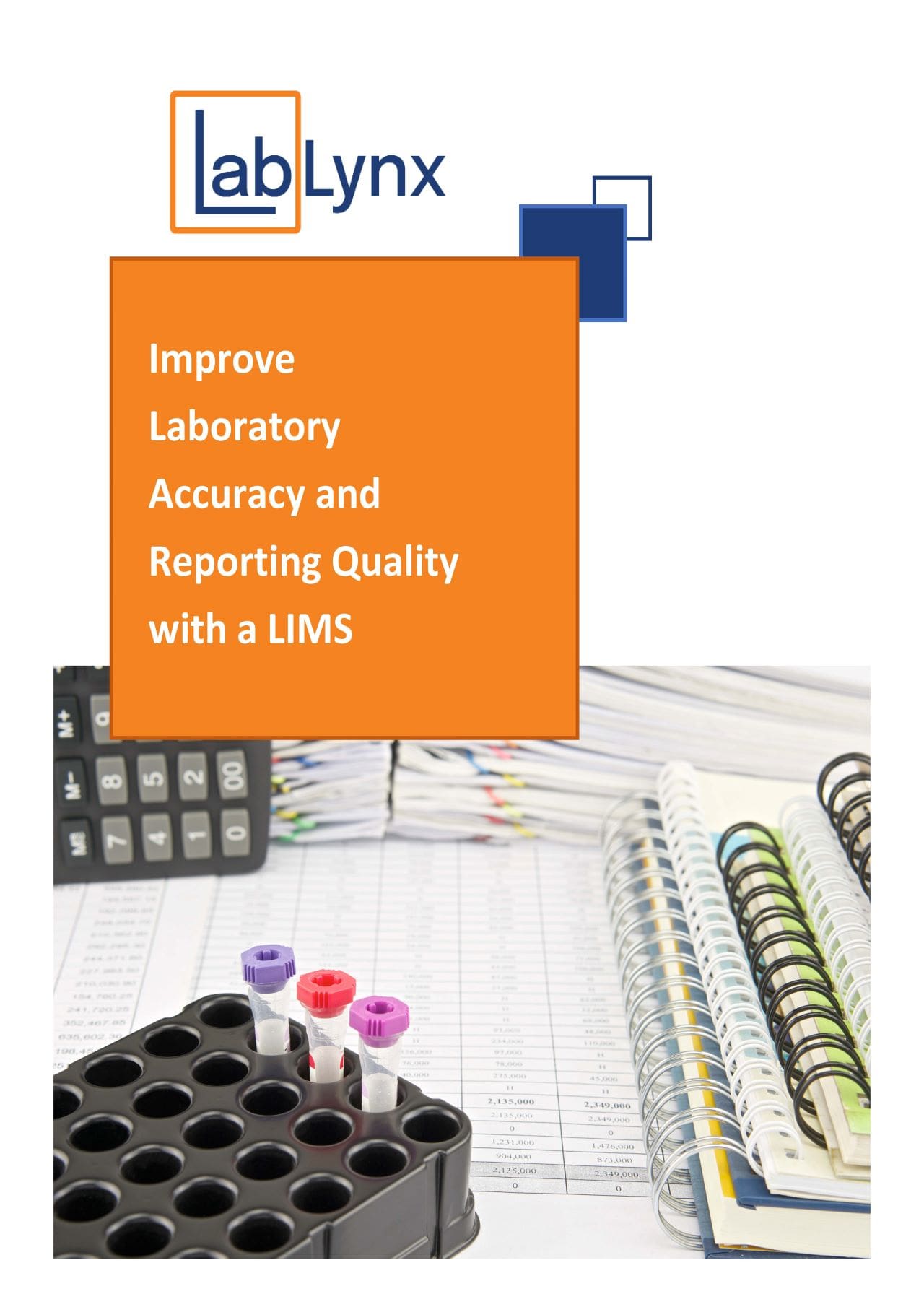 Improve Laboratory Accuracy and Reporting Quality with a LIMS | Brochures | LabLynx