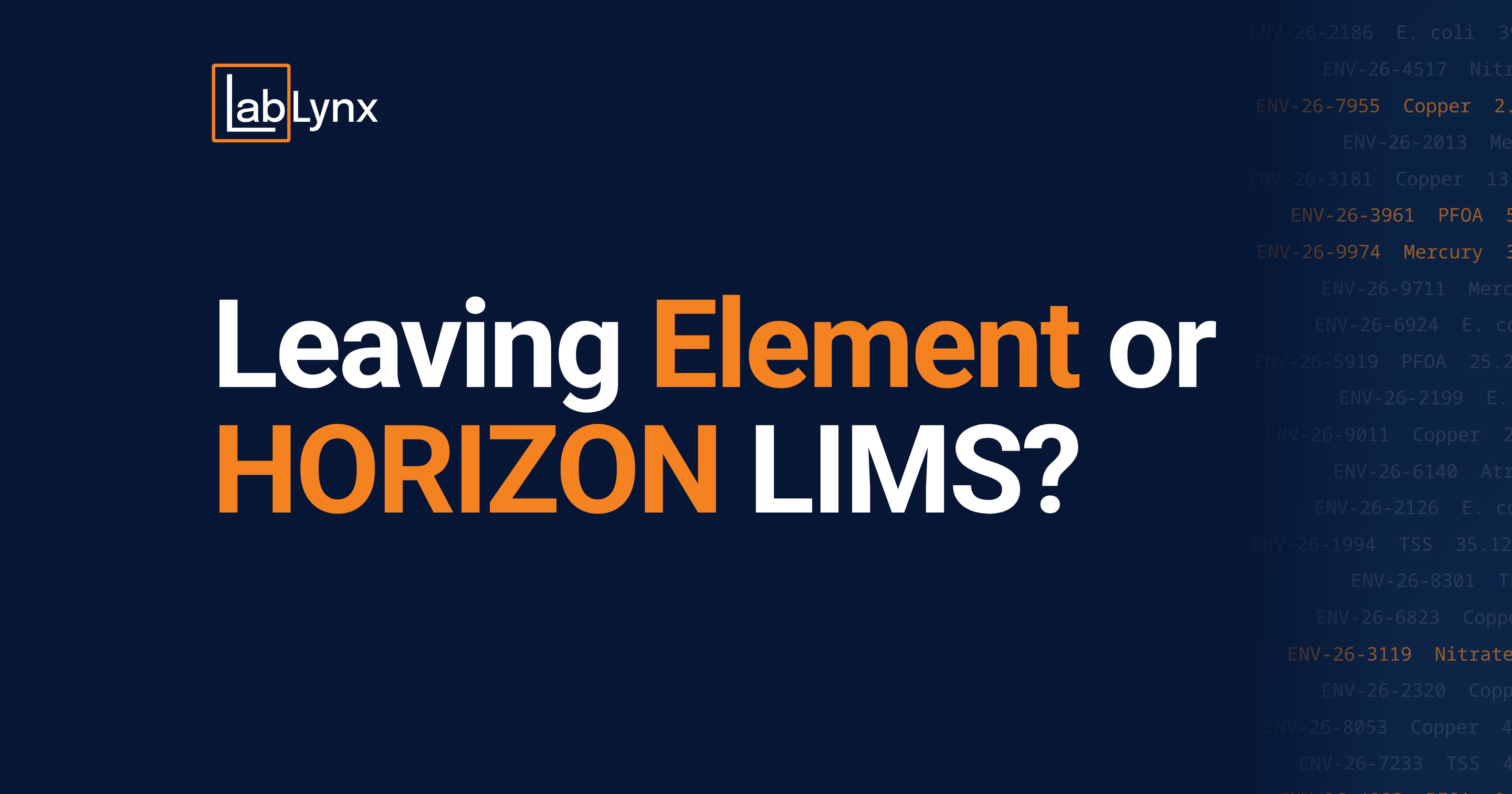 Leaving Element or HORIZON LIMS? Move on Your Own Timeline | LabLynx LIMS